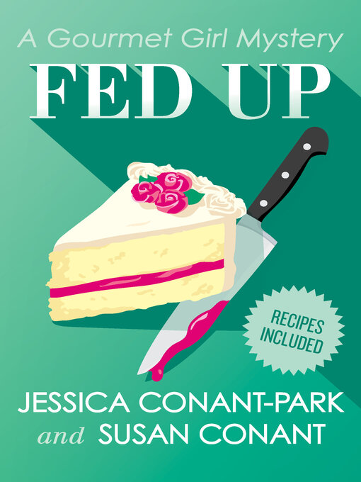 Title details for Fed Up by Jessica Conant-Park - Available